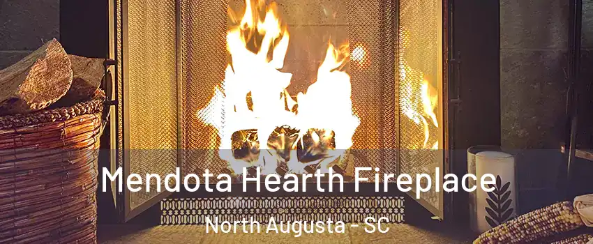  Mendota Hearth Fireplace North Augusta - SC