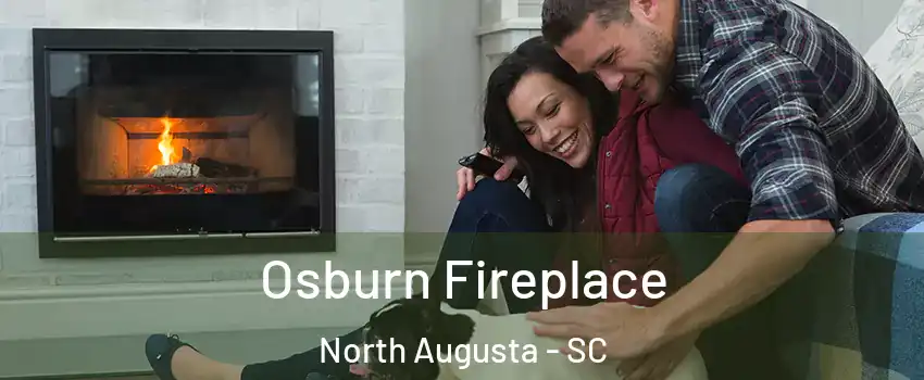  Osburn Fireplace North Augusta - SC