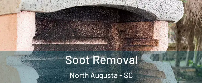  Soot Removal North Augusta - SC